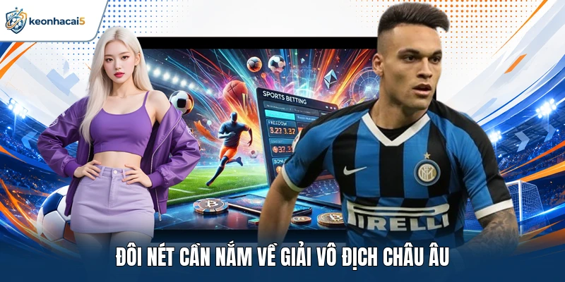 Vô Địch Châu Âu - Hành Trình Chinh Phục Đỉnh Cao Bóng Đá 1 Đôi nét cần nắm về giải vô địch châu Âu
